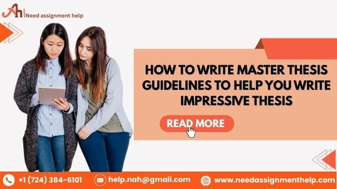 How to Write Master Thesis – Guidelines to Help You Write Impressive Thesis